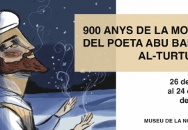 900 ANYS DE LA MORT DEL POETA ABU BAKR AL-TURTUXÍ